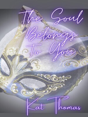 cover image of The Soul Belongs to You